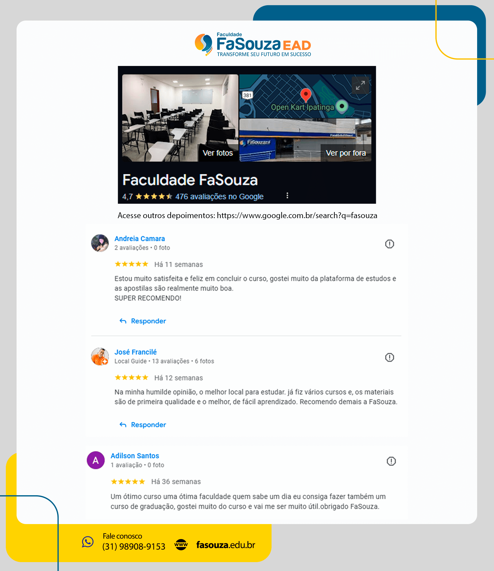 Depoimentos de alunos da Faculdade FaSouza