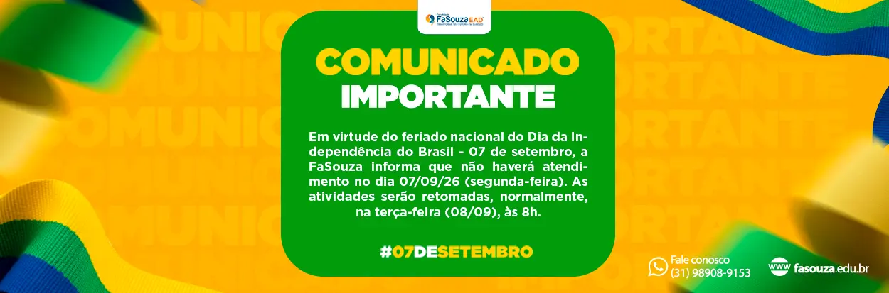 Arte institucional da Faculdade FaSouza em homenagem ao Dia da Independência do Brasil, nas cores verde, amarelo, azul e branco.